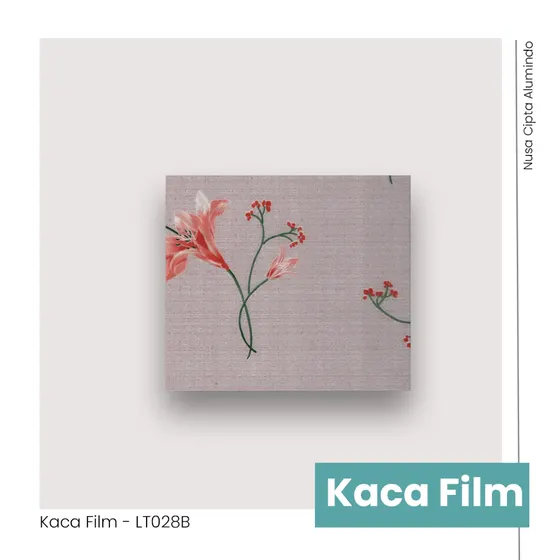 Kaca film Seri LT-028B
