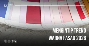 Mengintip Trend Warna Fasad 2026
