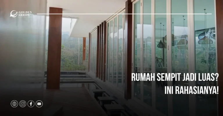Rumah Sempit Jadi Luas? Ini Rahasianya!