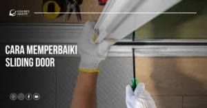 Cara Memperbaiki Pintu Sliding Door Macet & Keluar Rel