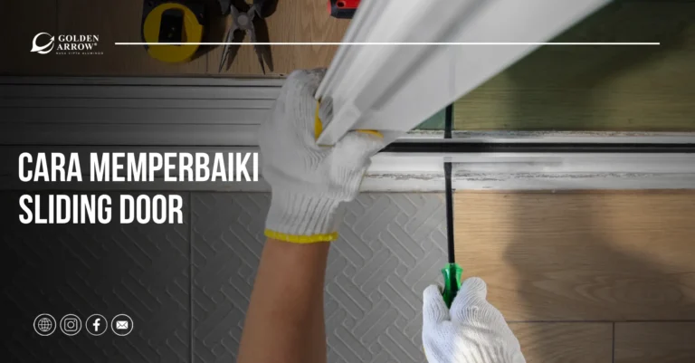 Cara Memperbaiki Pintu Sliding Door Macet & Keluar Rel